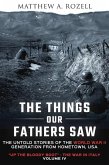 The Things Our Fathers Saw-Volume IV: Up the Bloody Boot-The War in Italy (eBook, ePUB)