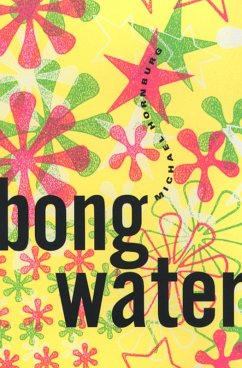 Bongwater (eBook, ePUB)