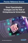 Smart Specialization Strategies and the Role of Entrepreneurial Universities