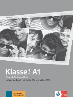 Klasse! A1. Lehrerhandbuch mit 4 Audio-CDs und 1 Video-DVD - Fröhlich, Birgitta