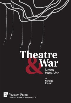 Theatre & War - Dinesh, Nandita