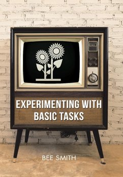 Experimenting with Basic Tasks - Smith, Bee