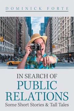 In Search of Public Relations - Forte, Dominick