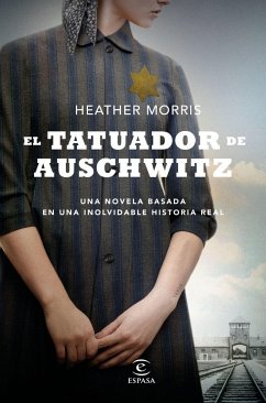 El tatuador de Auschwitz - Morris, Heather