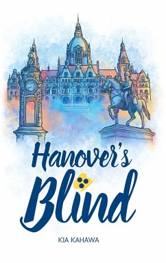 Hanover's Blind - Kahawa, Kia
