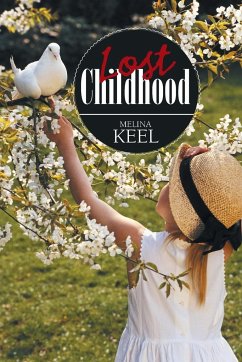 Lost Childhood - Keel, Melina