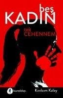 Cover Bes Kadin Tek Cehennem