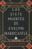 Siete Muertes de Evelyn Hardcastle