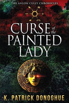 Curse of the Painted Lady - Donoghue, K. Patrick