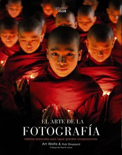 El arte de la fotografía - Wolfe, Art; Sheppard, Rob