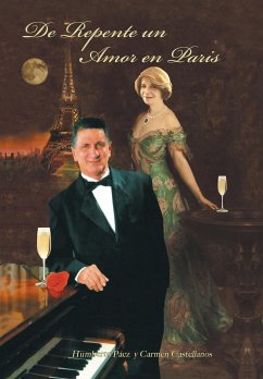 De Repente Un Amor En París - Páez, Humberto; Castellanos, Carmen