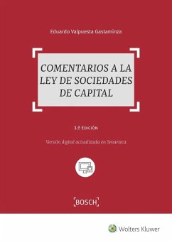 Comentarios a la Ley de Sociedades de Capital - Valpuesta, Eduardo