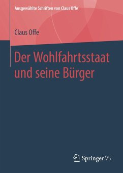 Der Wohlfahrtsstaat und seine Bürger - Offe, Claus