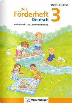 Das Förderheft Deutsch 3 - Drecktrah, Stefanie