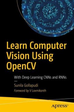 Learn Computer Vision Using OpenCV - Gollapudi, Sunila