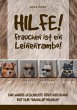 Hilfe! Frauchen ist ein Leinenrambo! - Bild 1