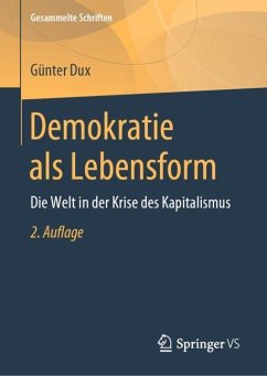 Demokratie als Lebensform - Dux, Günter