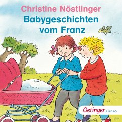 Babygeschichten vom Franz (MP3-Download) - Nöstlinger, Christine