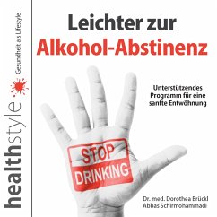 Leichter zur Alkohol-Abstinenz (MP3-Download) - Schirmohammadi, Abbas; Brückl, Dr. med. Dorothea