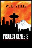 Project Genesis: The Gathering of Superheroes (eBook, ePUB)