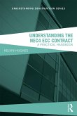 Understanding the NEC4 ECC Contract (eBook, PDF)