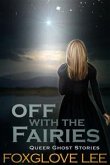 Off with the Fairies (eBook, ePUB)