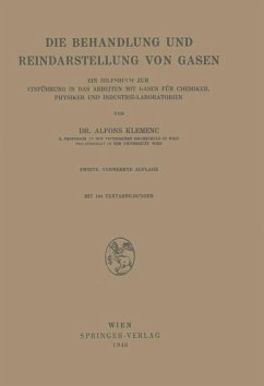 Die Behandlung und Reindarstellung von Gasen (eBook, PDF) - Klemenc, Alfons