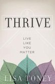 Thrive (eBook, ePUB)