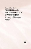 Pakistan and the Geostrategic Environment (eBook, PDF)