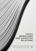 Youth Mediations and Affective Relations (eBook, PDF)