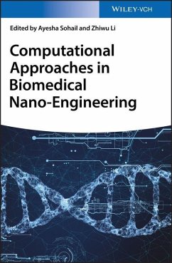 Computational Approaches in Biomedical Nano-Engineering (eBook, PDF) Cover Computational Approaches in Biomedical Nano-Engineering (eBook, PDF)