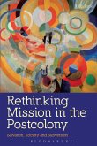 Rethinking Mission in the Postcolony (eBook, ePUB)