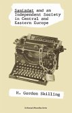 Samizdat and an Independent Society in Central and Eastern Europe (eBook, PDF)