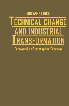 Technical Change and Industrial Transformation (eBook, PDF) - Dosi, Giovanni