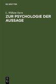Zur Psychologie der Aussage (eBook, PDF) Zur Psychologie der Aussage (eBook, PDF)
