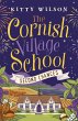 Cornish Village School - Second Chances... - Bild 1