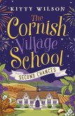 The Cornish Village School - Second Chances (eBook, ePUB)