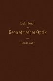 Lehrbuch der Geometrischen Optik (eBook, PDF)