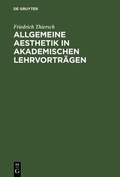 Cover Allgemeine Aesthetik in akademischen Lehrvorträgen (eBook, PDF)