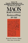 Mao's Road to Power: Revolutionary Writings, 1912-49: v. 3: From the Jinggangshan to the Establishment of the Jiangxi Soviets, July 1927-December 1930 (eBook, PDF)