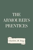 The Armourer's Prentices (eBook, ePUB)