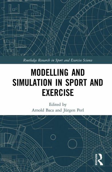 Modelling and Simulation in Sport and Exercise (eBook, PDF) Modelling and Simulation in Sport and Exercise (eBook, PDF)