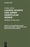Schaubühne, Band 3. Nachlass, Band 1. Der echte und der falsche Waldemar (eBook, PDF)
