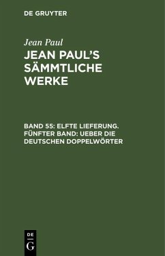 Cover Elfte Lieferung. Fünfter Band: Ueber die deutschen Doppelwörter (eBook, PDF)