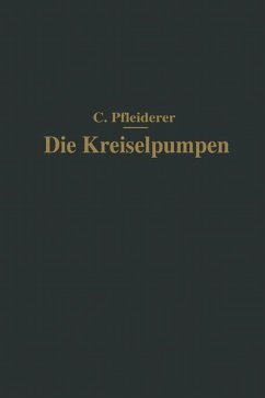 Die Kreiselpumpen (eBook, PDF) - Pfleiderer, Carl