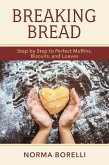 Breaking Bread (eBook, ePUB)