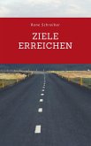 Ziele erreichen (eBook, ePUB)