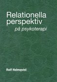 Relationella perspektiv på psykoterapi (eBook, ePUB)