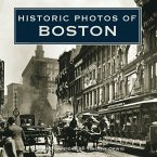 Historic Photos of Boston (eBook, ePUB)
