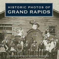 Cover Historic Photos of Grand Rapids (eBook, ePUB)